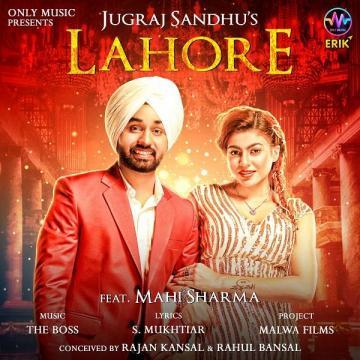 download Lahore-(The-Boss) Jugraj Sandhu mp3